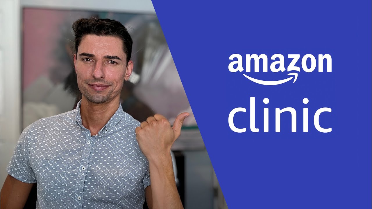 Amazon clinic physical provider referral partnerships