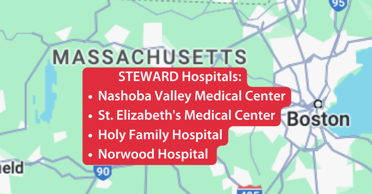 Steward health care to close massachusetts hospital amid financial troubles
