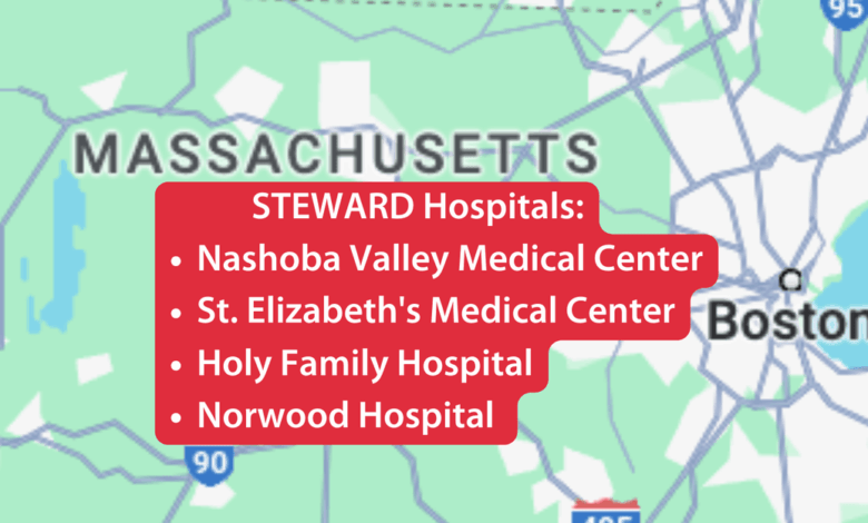 Steward health care to close massachusetts hospital amid financial troubles