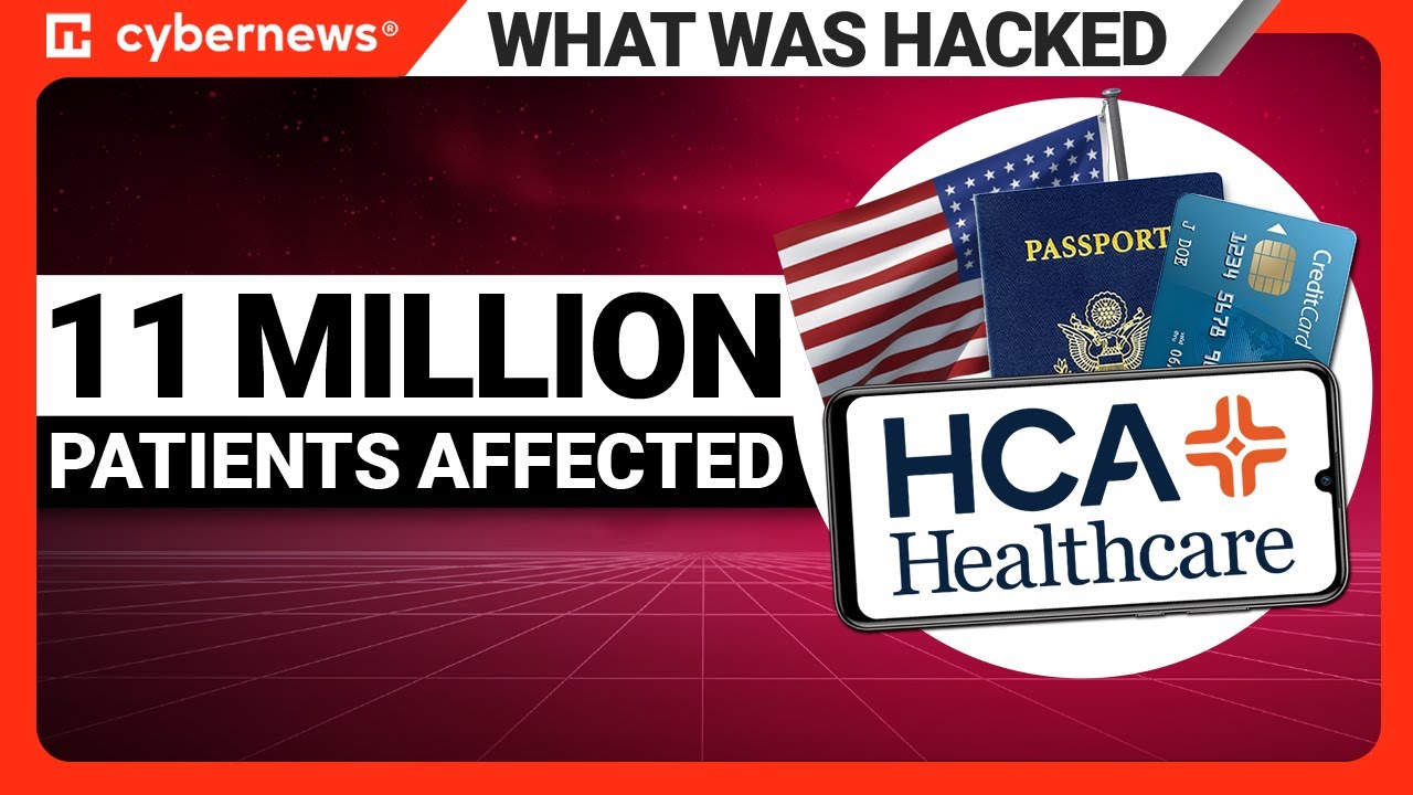 HCA Healthcare data security 11 million patients affected